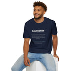 "Calmistry" Definition T-Shirt