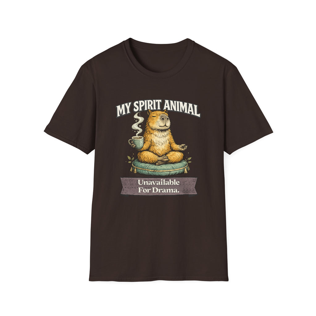 "My Spirit Animal: Capybara (Unavailable For Drama)" T-Shirt