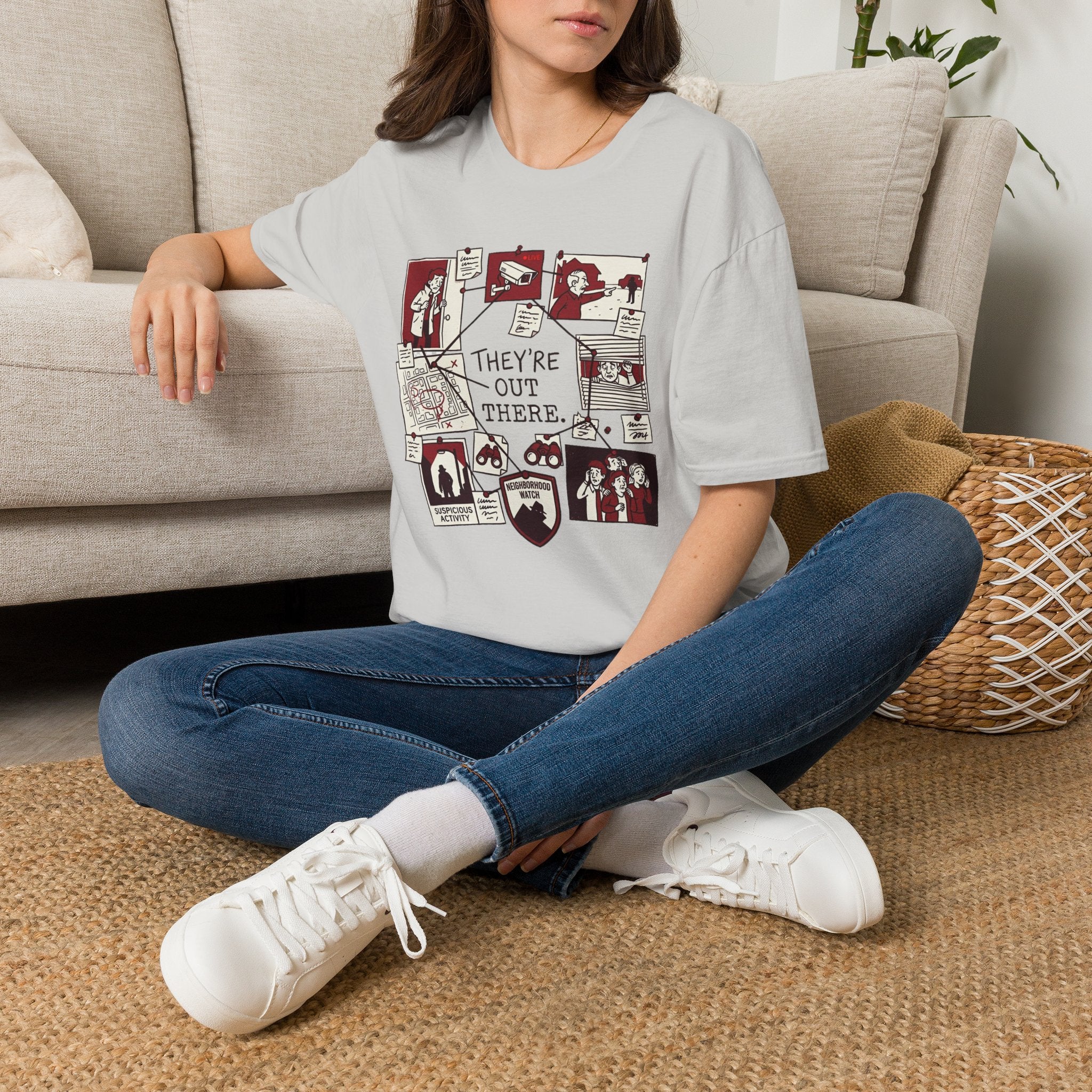 "They're Out There" Neighborhood Watch T-Shirt
