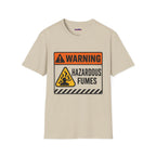 "Warning: Hazardous Fumes" Warning Sign T-Shirt