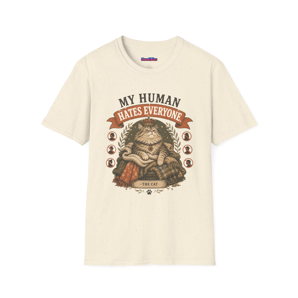 "My Human Hates Everyone." Smug Fat Cat T-Shirt