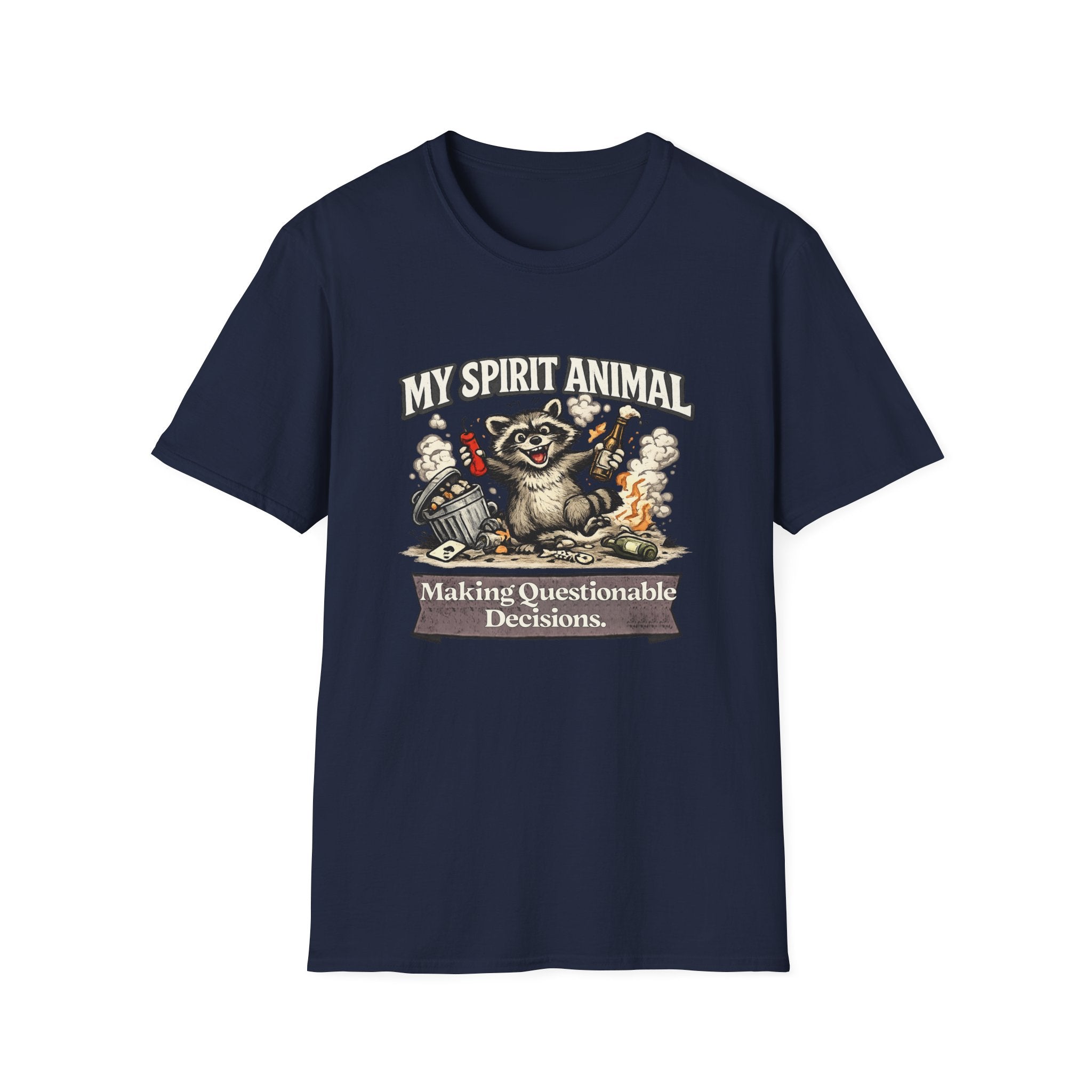 "My Spirit Animal: Raccoon (Making Questionable Decisions)" T-Shirt