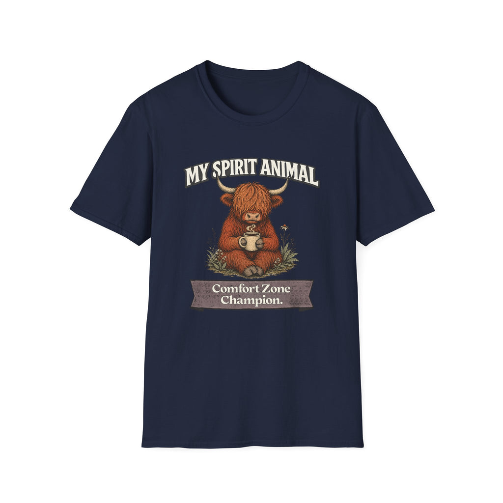 "My Spirit Animal: Highland Cow (Comfort Zone Champion)" T-Shirt