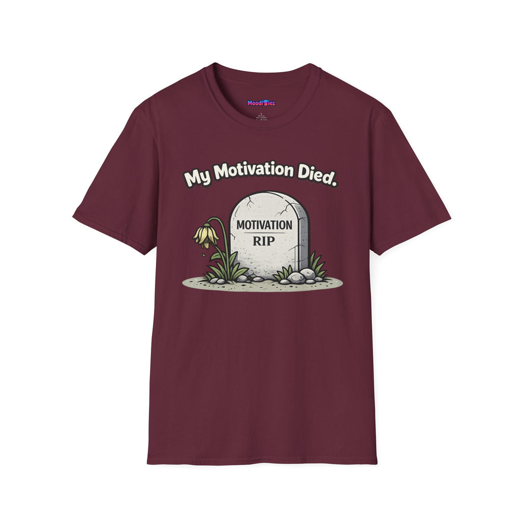 "My Motivation Died" Tombstone T-Shirt
