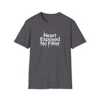 "Heart Exposed No Filter" Graphic T-Shirt