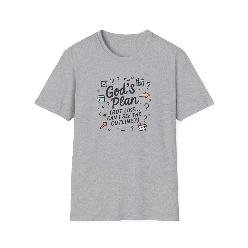 "God's Plan (But Like … Can I See The Outline?)" T-Shirt