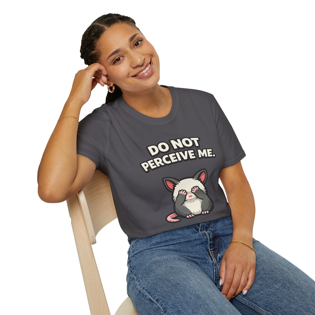 "Do Not Perceive Me" Shy Opossum T-Shirt
