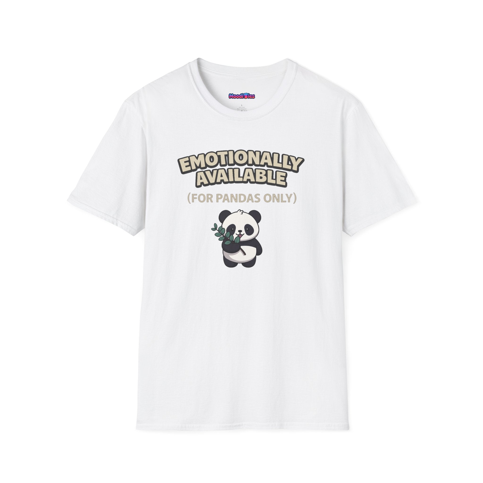 "Emotionally Available (For Pandas Only)" Cute Panda T-Shirt
