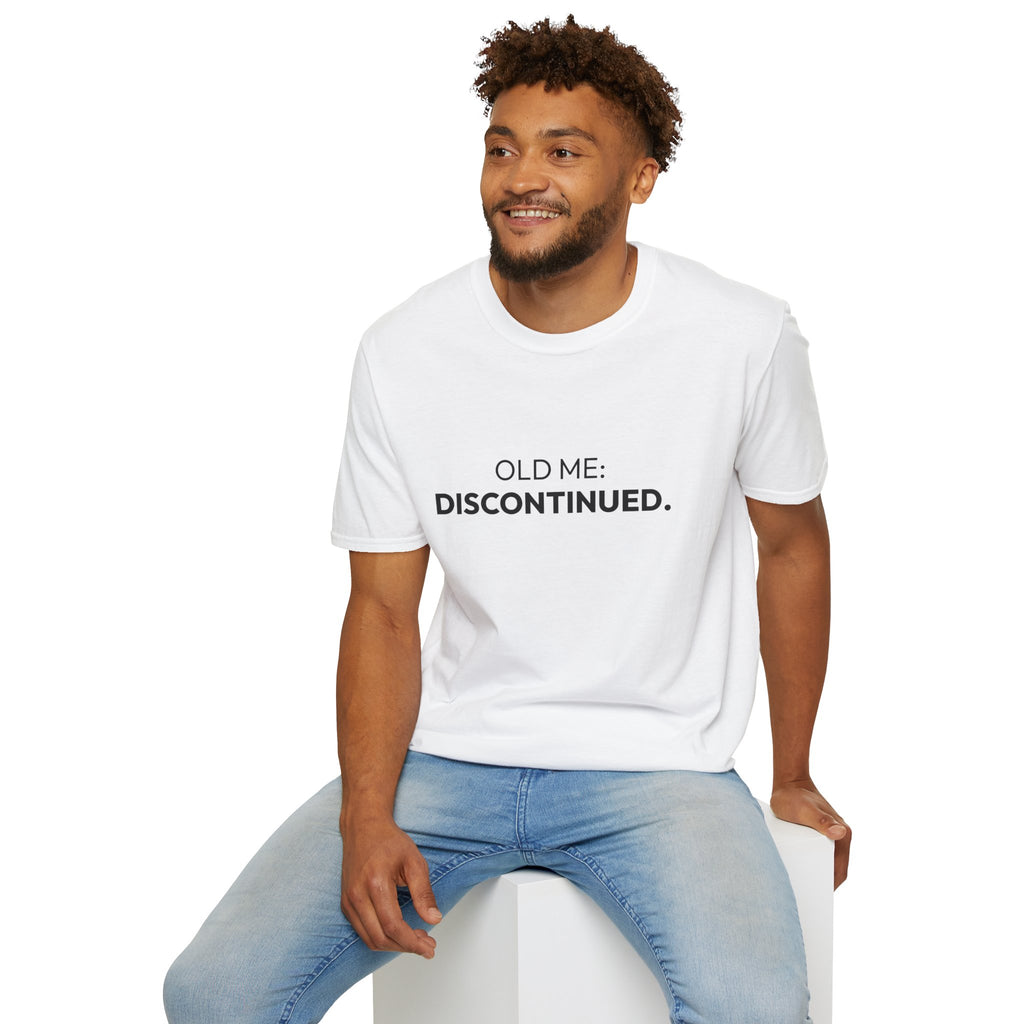 "Old Me: Discontinued." T-Shirt