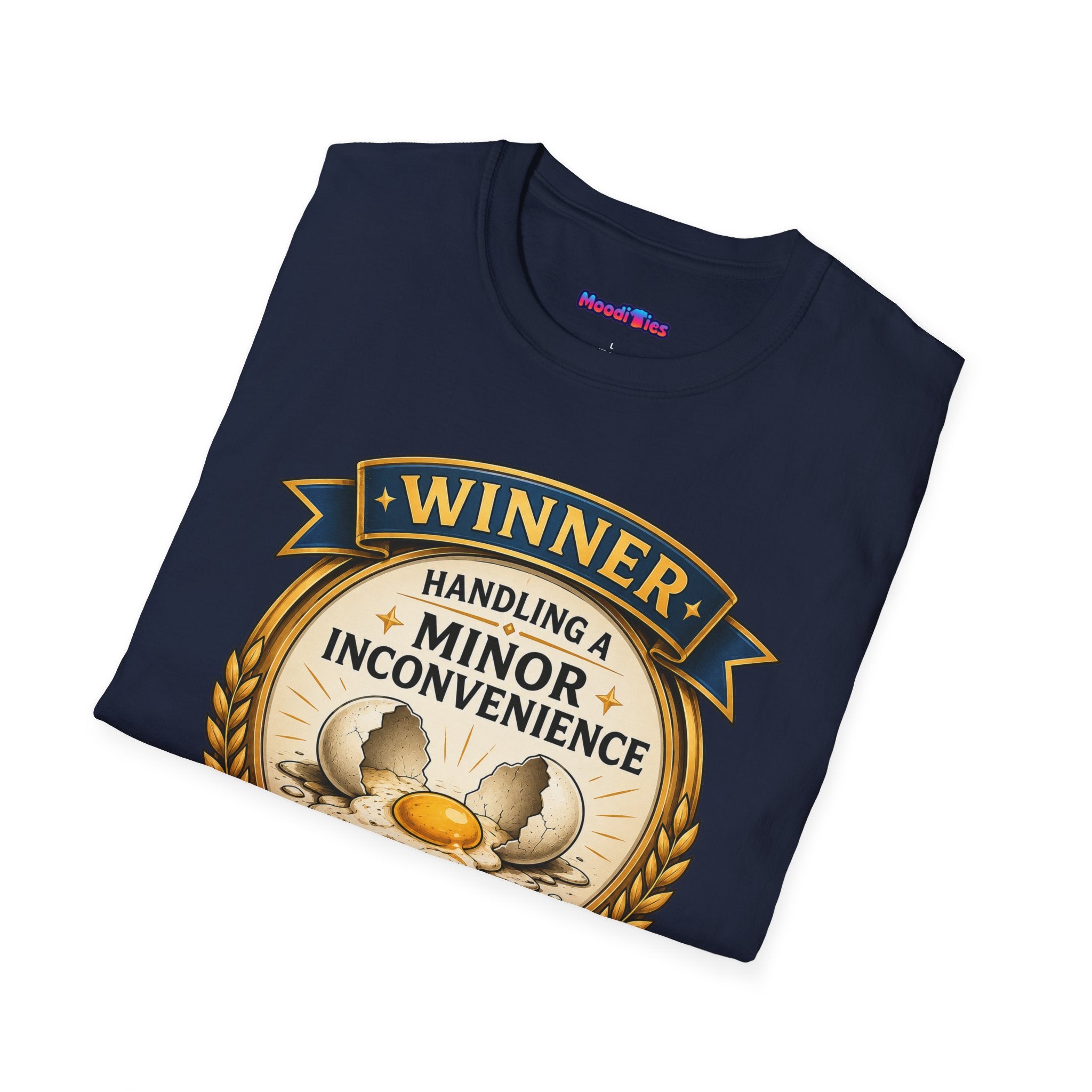 "Winner: Handling A Minor Inconvenience Like A Champ." T-Shirt
