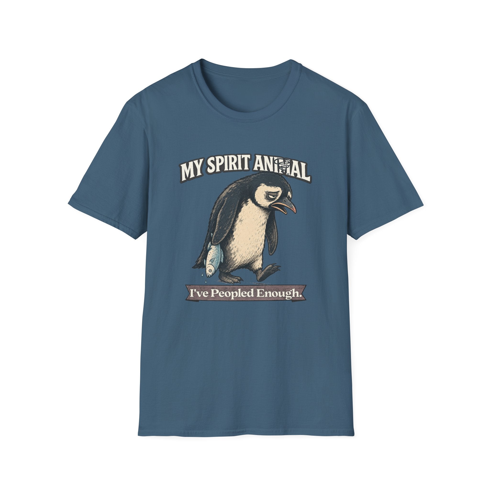 "My Spirit Animal: Penguin (I've Peopled Enough)" T-Shirt