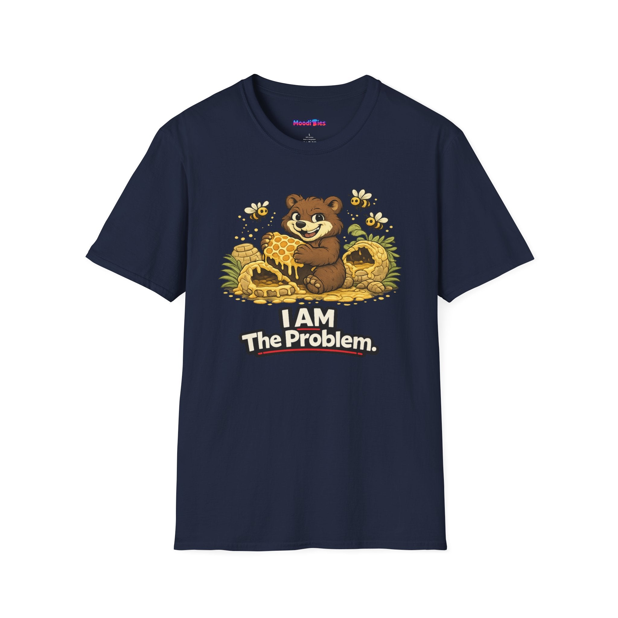 "I AM The Problem" Bear at the Beehive T-Shirt