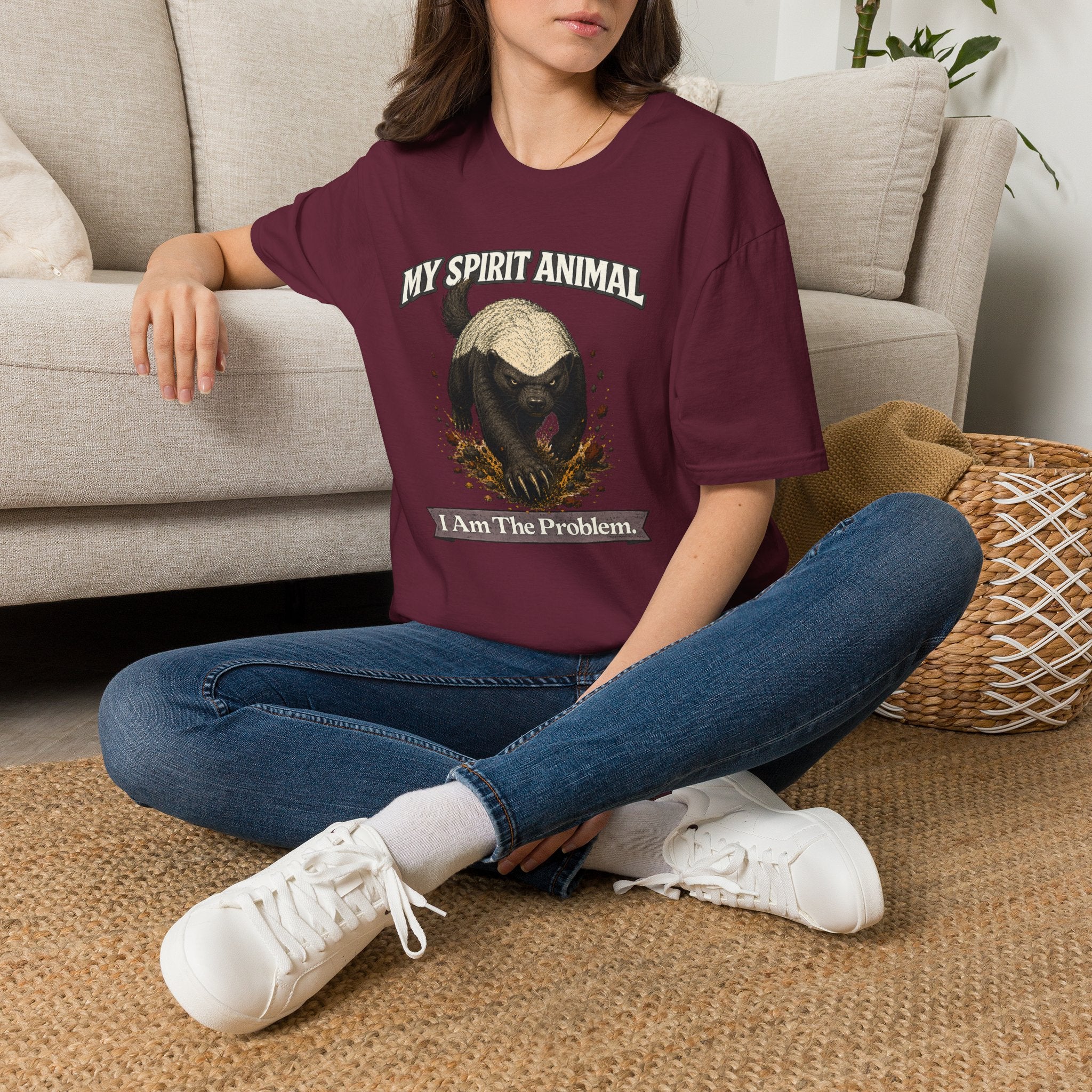 "My Spirit Animal: Honey Badger (I Am The Problem)" T-Shirt