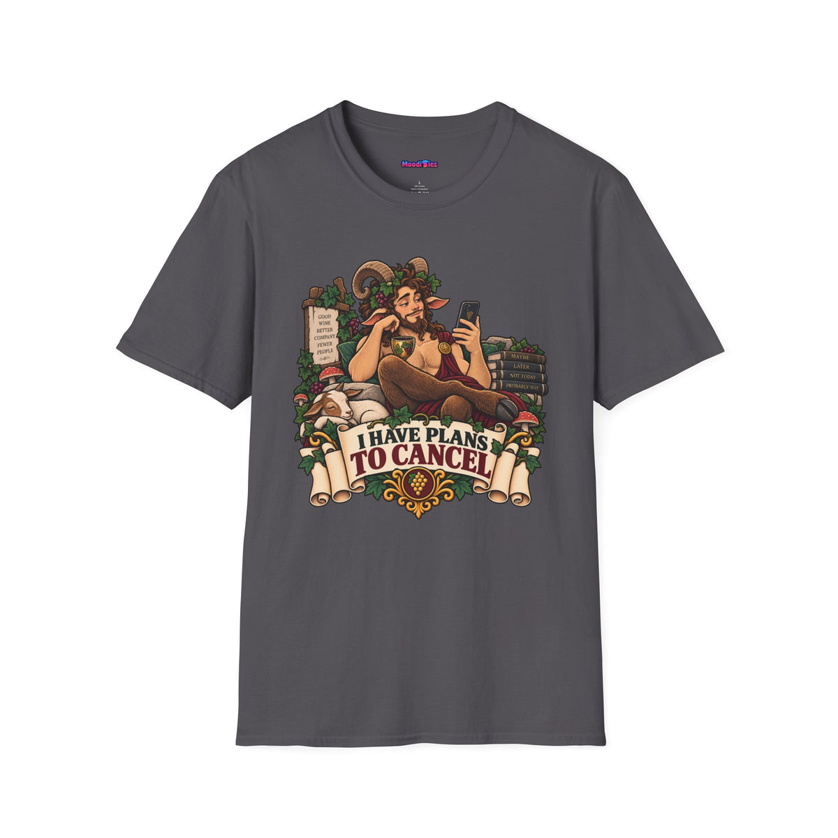 "I Have Plans To Cancel" Scrolling Satyr T-Shirt