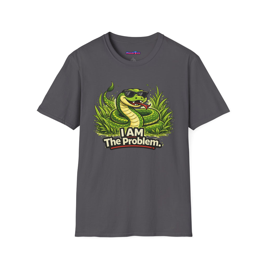 "I AM The Problem" Snake in the Grass T-Shirt