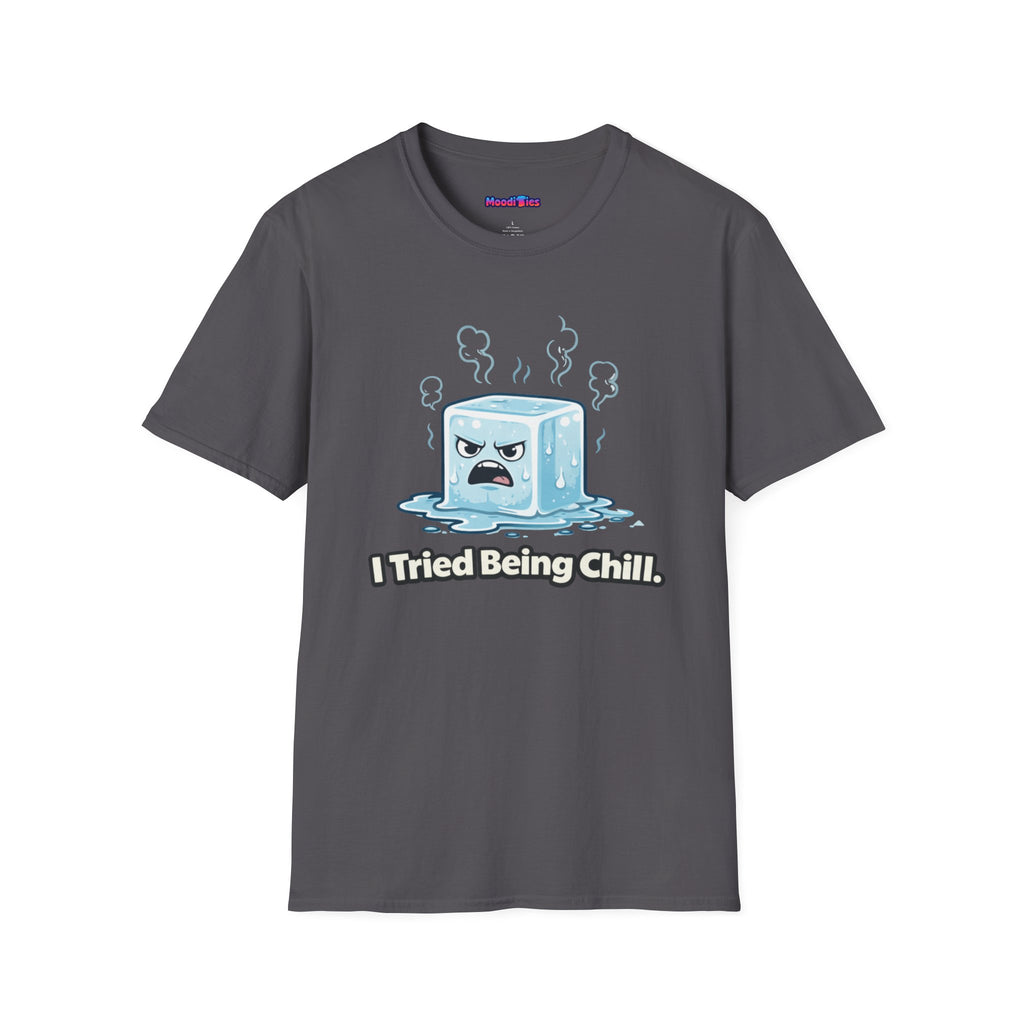 "I Tried Being Chill" Steaming Ice Cube T-Shirt