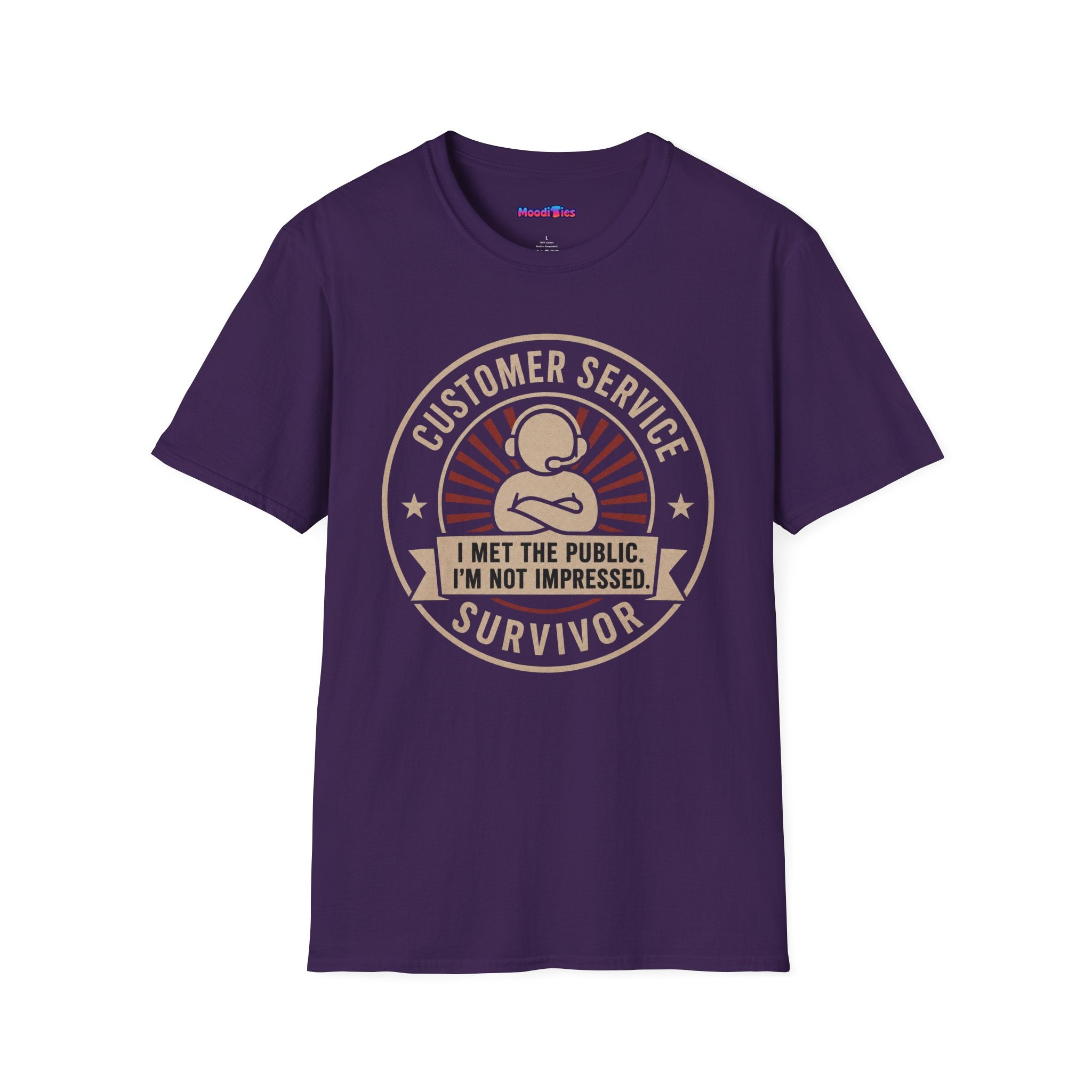 "Customer Service Survivor: I Met The Public, I’m Not Impressed" T-Shirt