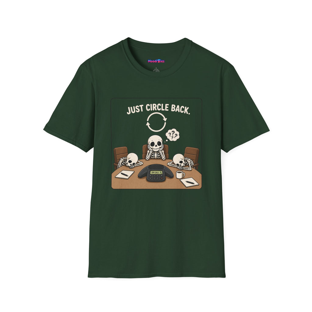 "Just Circle Back" Eternal Meeting T-Shirt