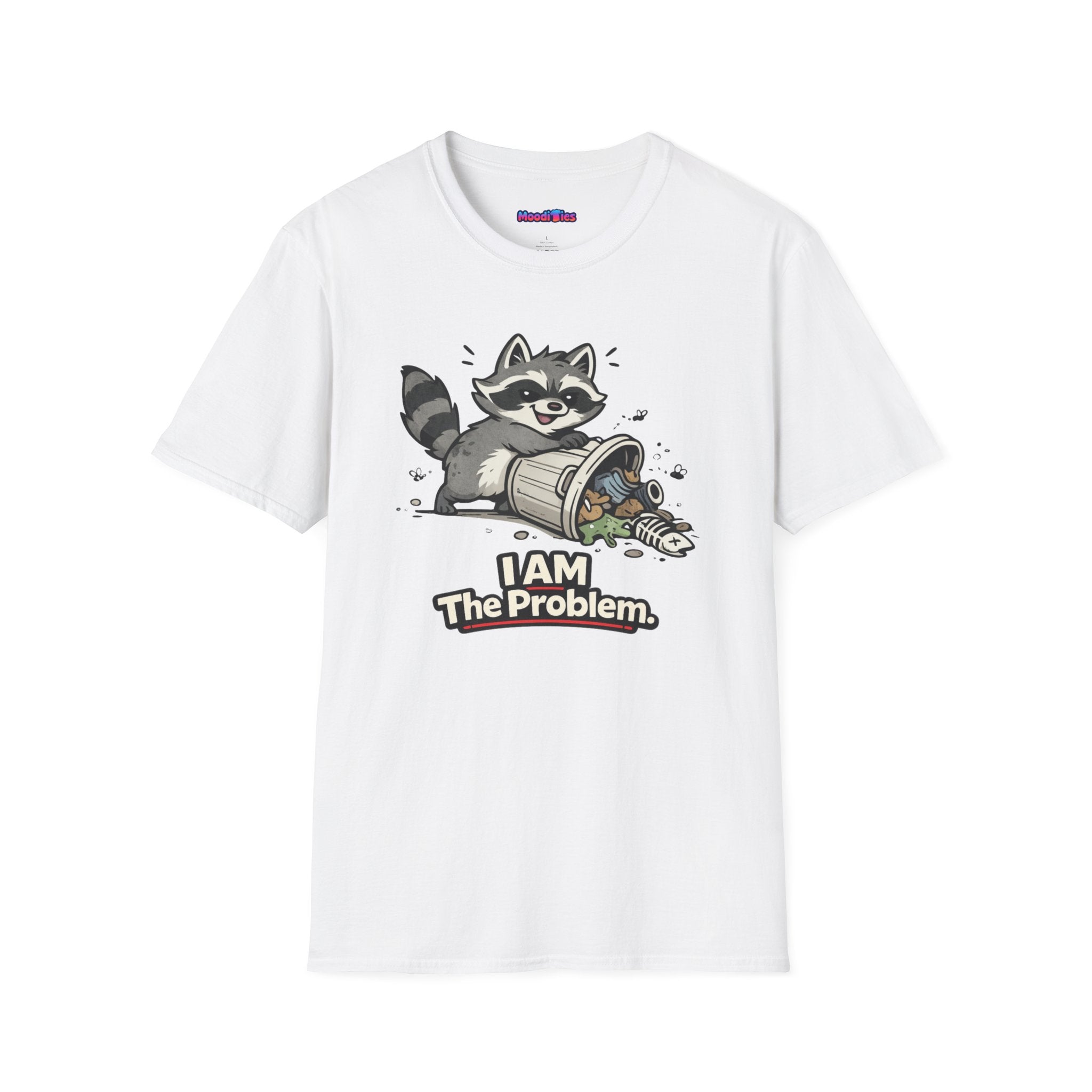 "I AM The Problem" Raccoon T-Shirt