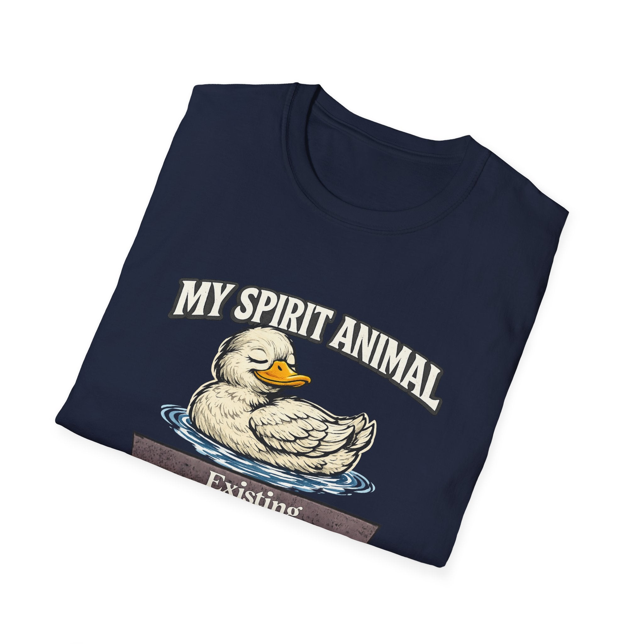 "My Spirit Animal: Duck (Existing Out Of Spite)" T-Shirt
