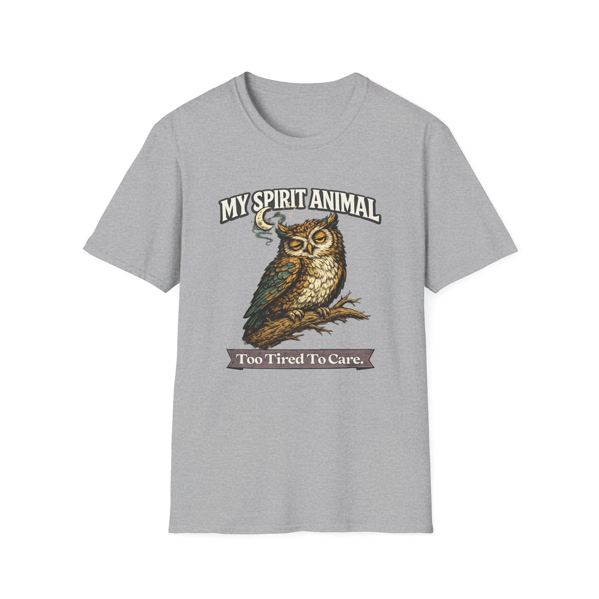 "My Spirit Animal: Owl (Too Tired To Care)" T-Shirt