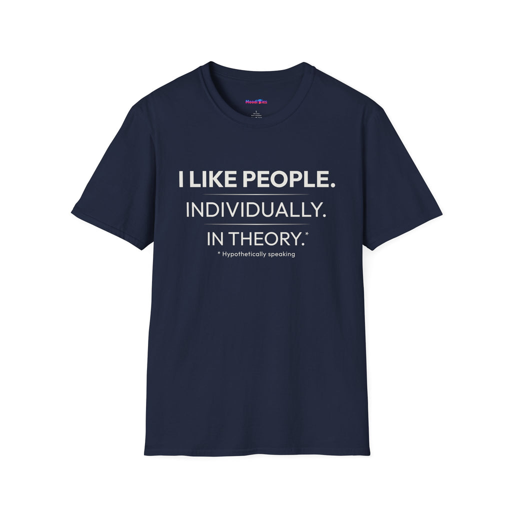 "I Like People. Individually. In Theory." Tee