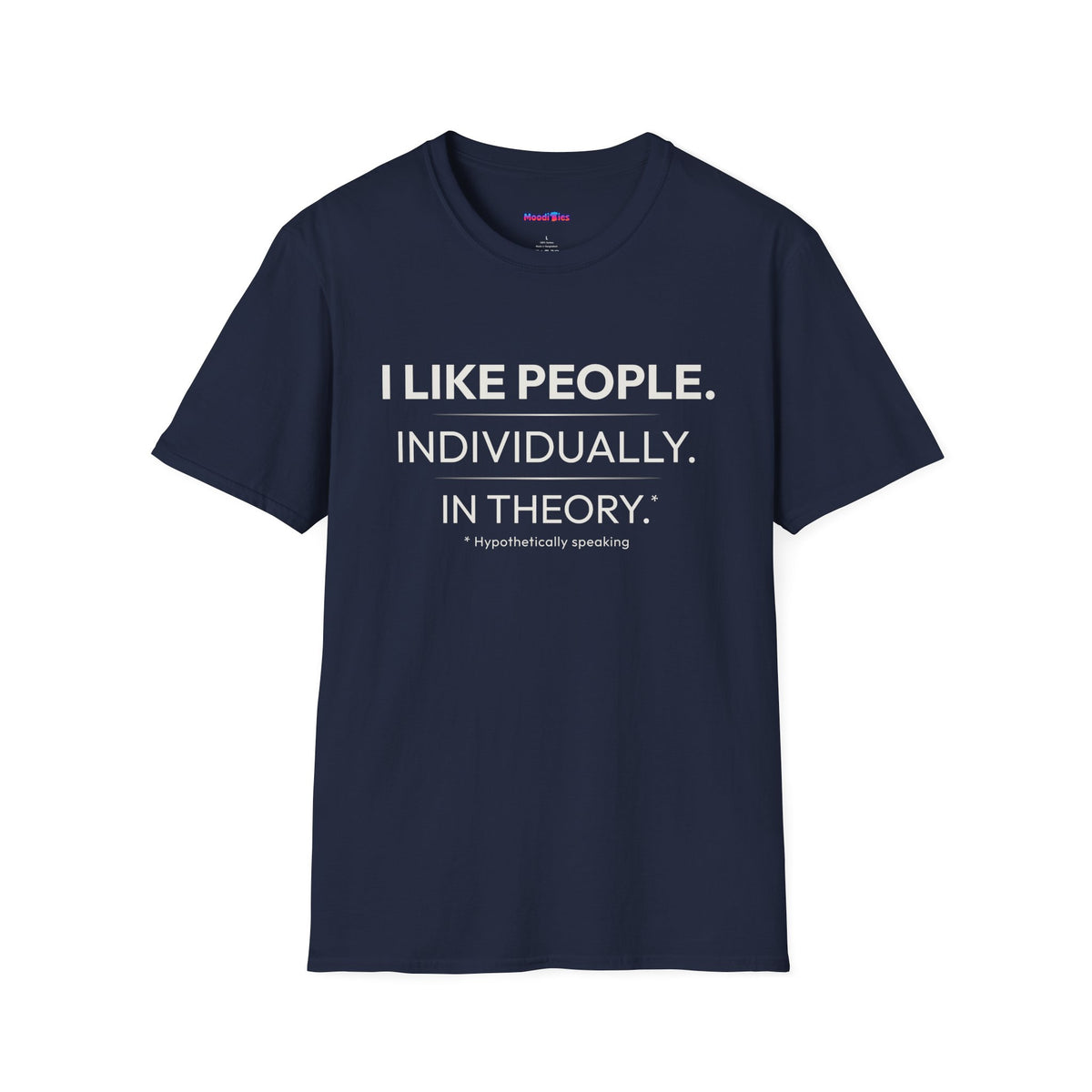 "I Like People. Individually. In Theory." Tee