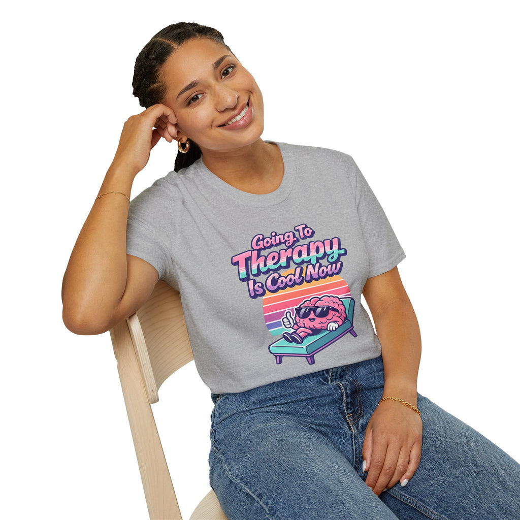 "Going to Therapy Is Cool Now" T-Shirt