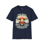 "One Mild Inconvenience Away" Exploding Volcano T-Shirt