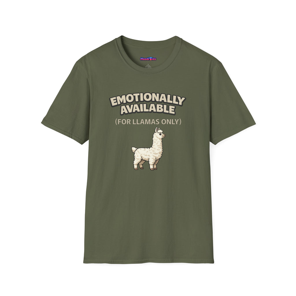 “Emotionally Available (For Llamas Only)” Cute Llama T-Shirt