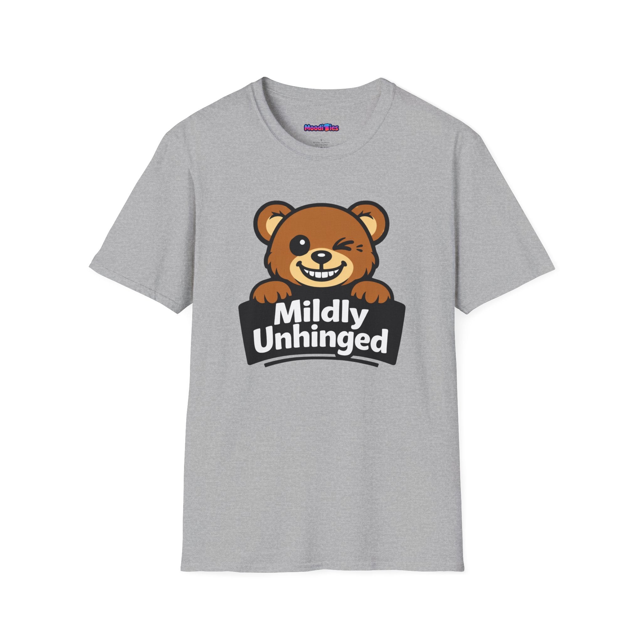 "Mildly Unhinged" Bear T-Shirt