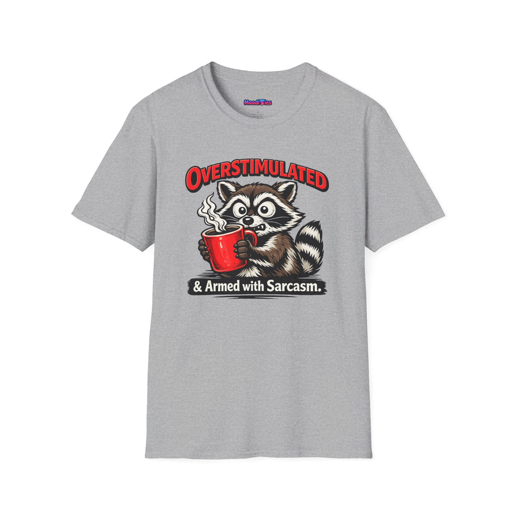 "Overstimulated & Armed with Sarcasm" Raccoon with Coffee T-Shirt