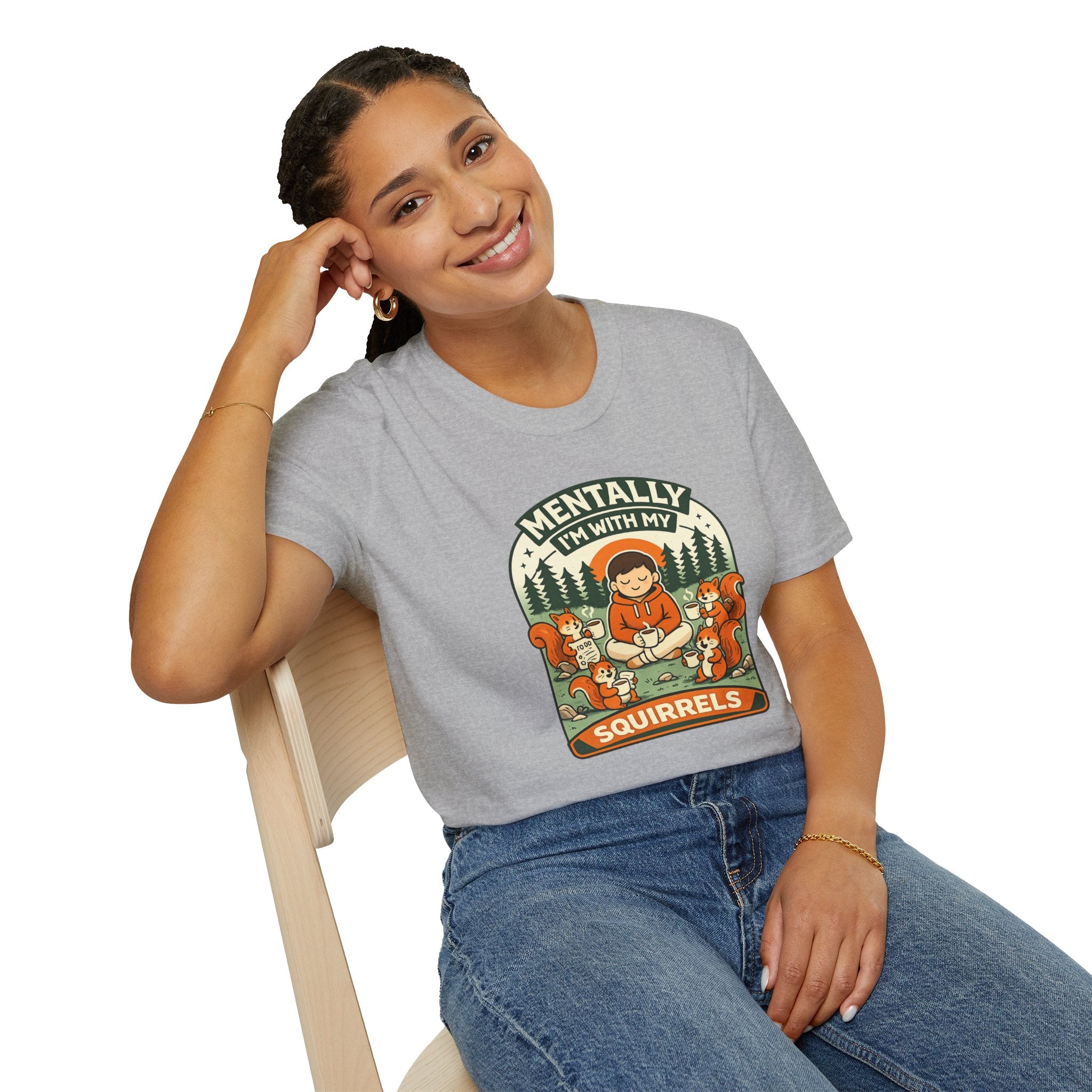 "Mentally, I'm With My Squirrels" T-Shirt