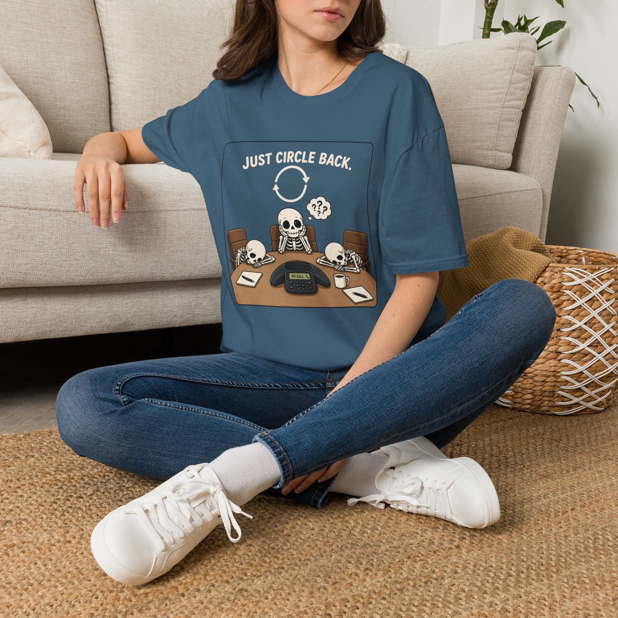 "Just Circle Back" Eternal Meeting T-Shirt