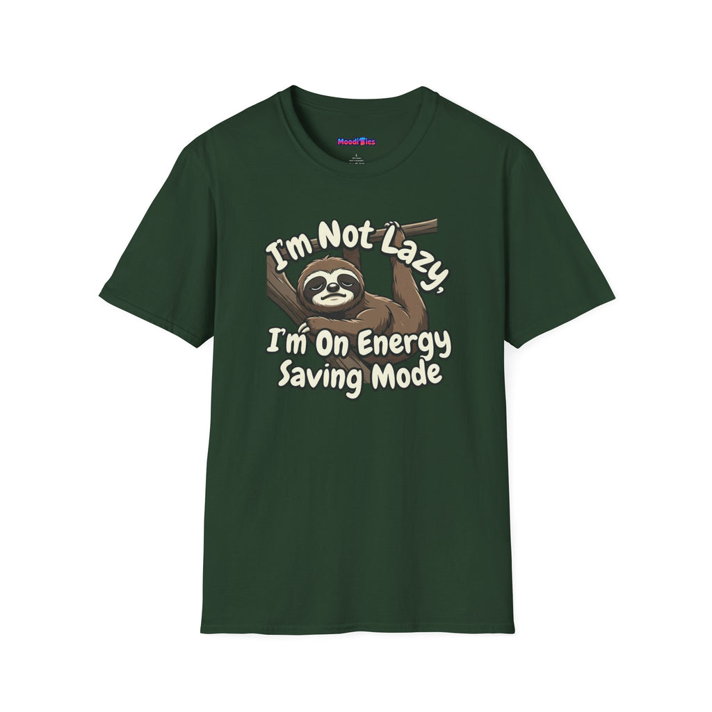"I'm Not Lazy, I'm On Energy Saving Mode" Sloth T-Shirt