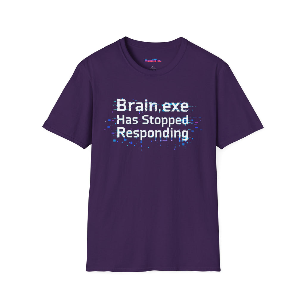 "Brain.exe Has Stopped Responding" T-Shirt