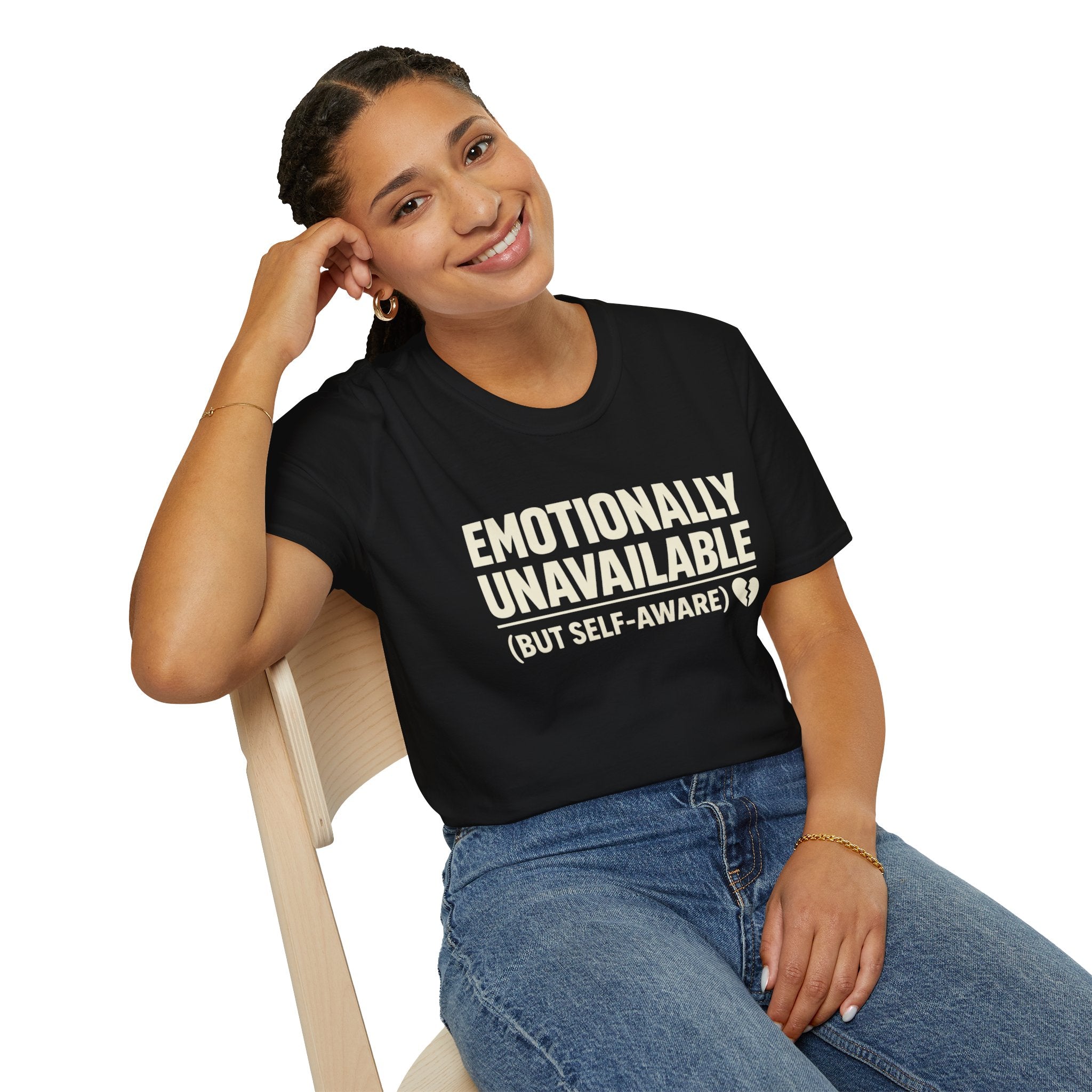 "Emotionally Unavailable (But Self-Aware)" T-Shirt