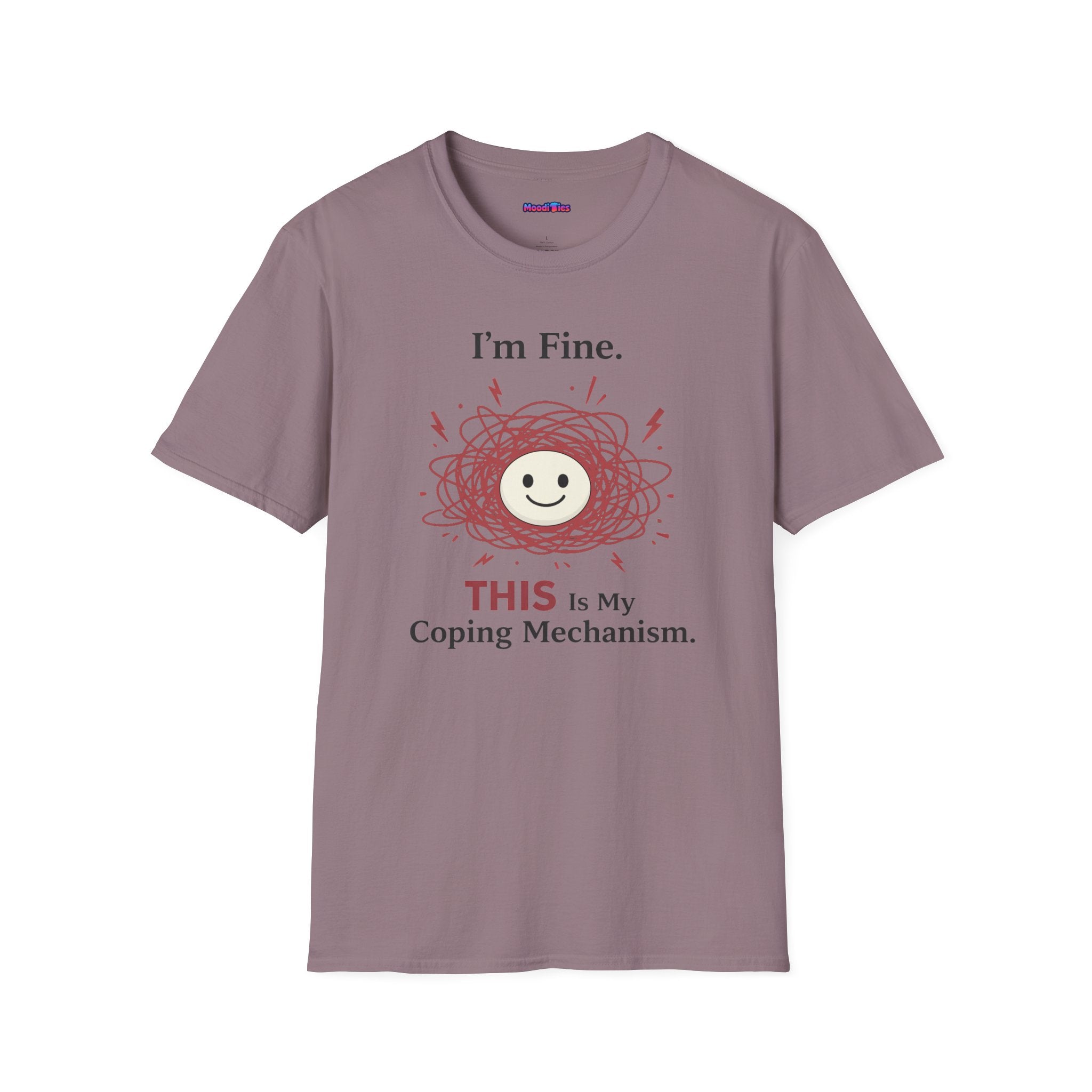"I'm Fine. THIS Is My Coping Mechanism" Chaos Happy Face T-Shirt