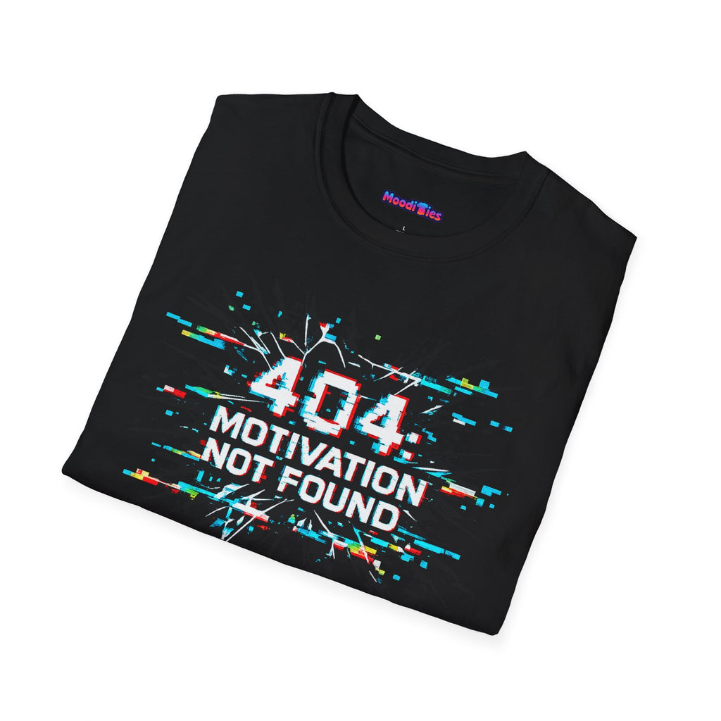 "404 Motivation Not Found" Glitch Gamer Humor T-Shirt