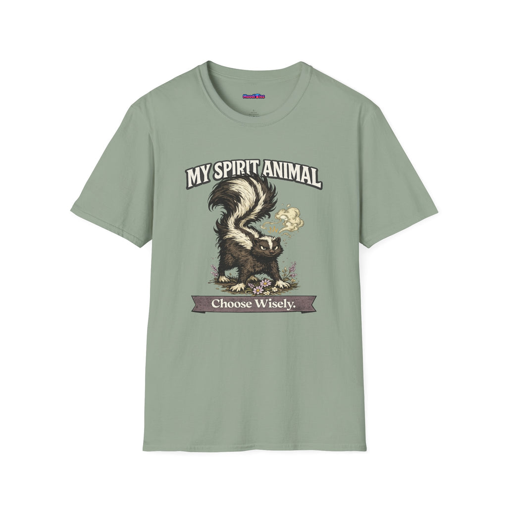 "My Spirit Animal: Skunk (Choose Wisely)" T-Shirt