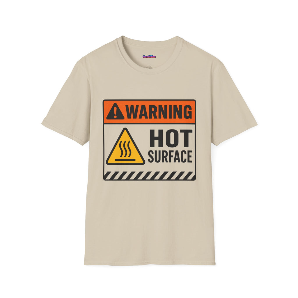 "Warning: Hot Surface" Warning Sign T-Shirt