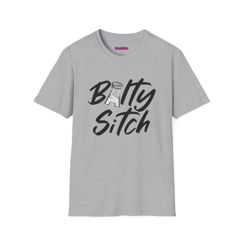 "Balty Sitch" Feeling Salty T-Shirt