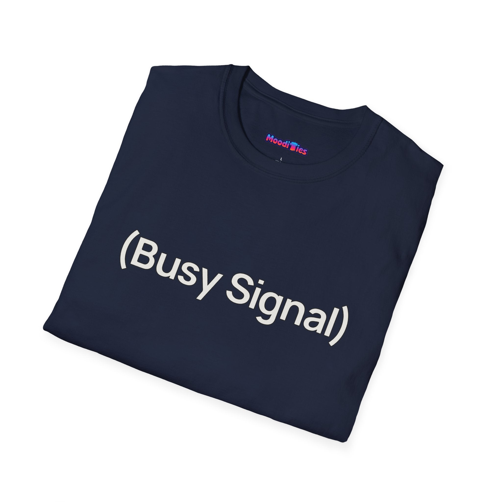 "(Busy Signal)" T-Shirt