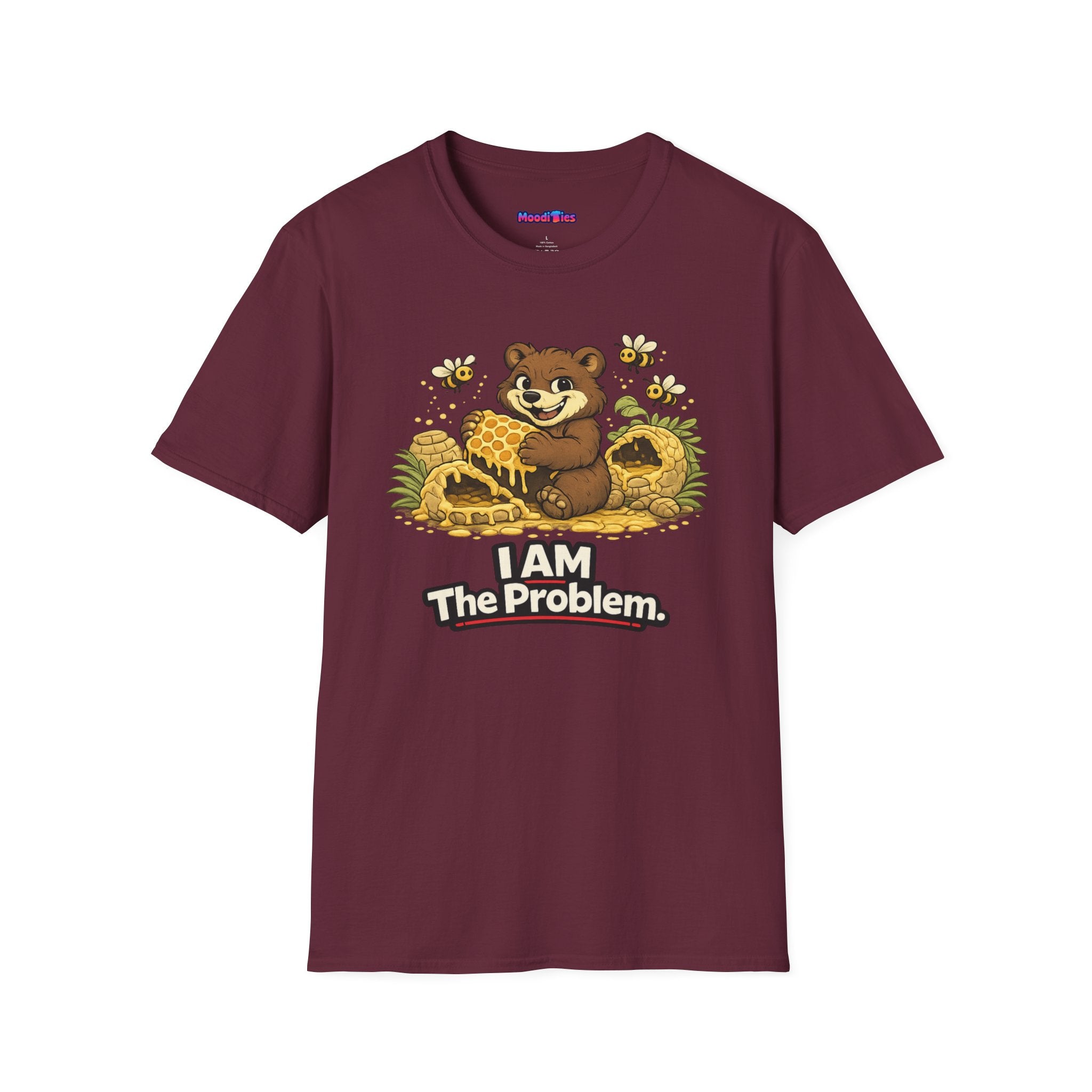"I AM The Problem" Bear at the Beehive T-Shirt