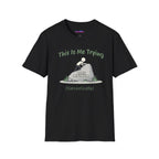 "This Is Me Trying, Sarcastically" T-Shirt