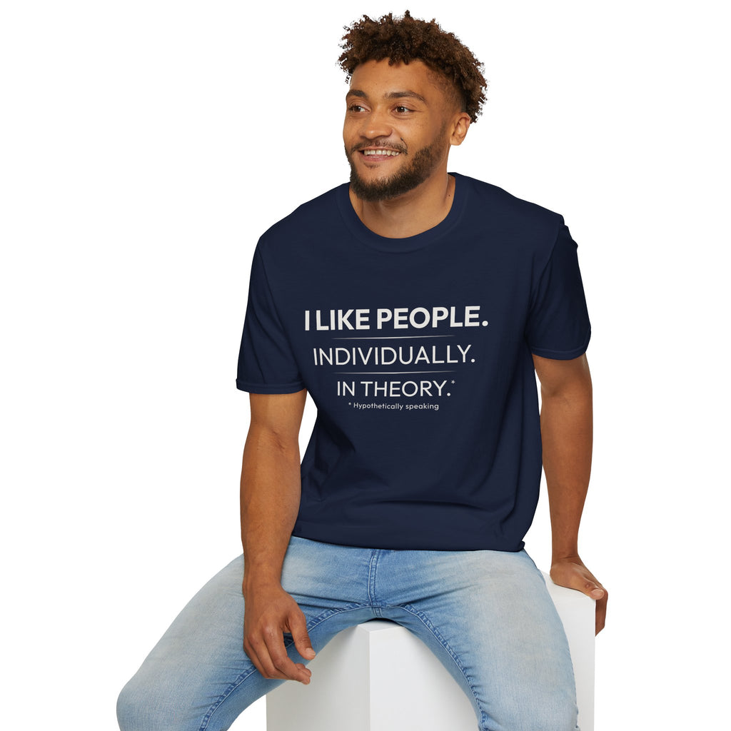"I Like People. Individually. In Theory." Tee