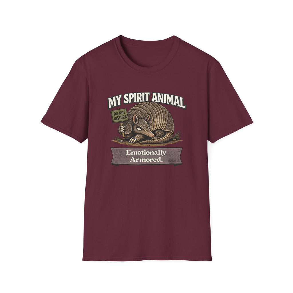 "My Spirit Animal: Armadillo (Emotionally Armored)" T-Shirt