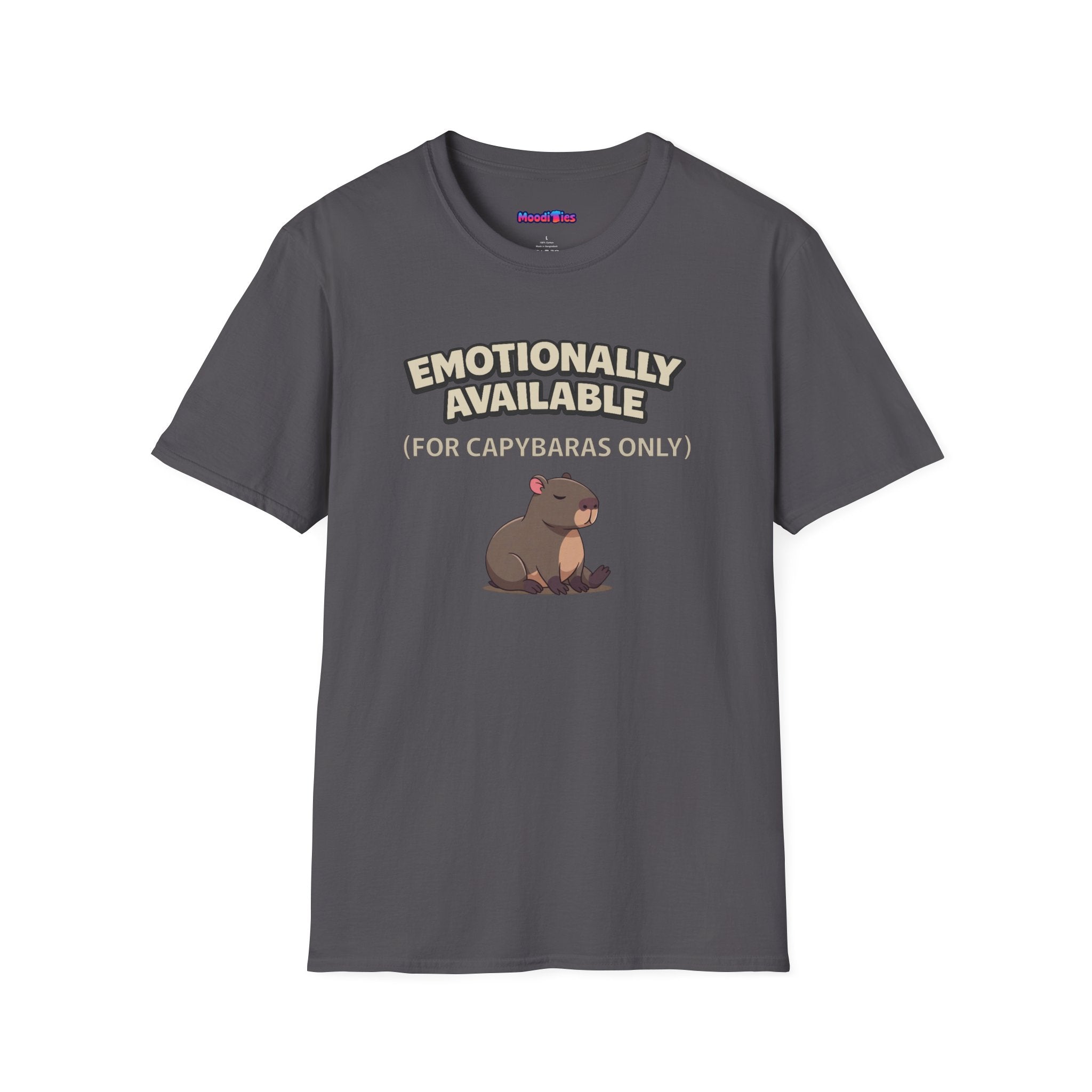 "Emotionally Available (For Capybaras Only)” Capybara T-Shirt