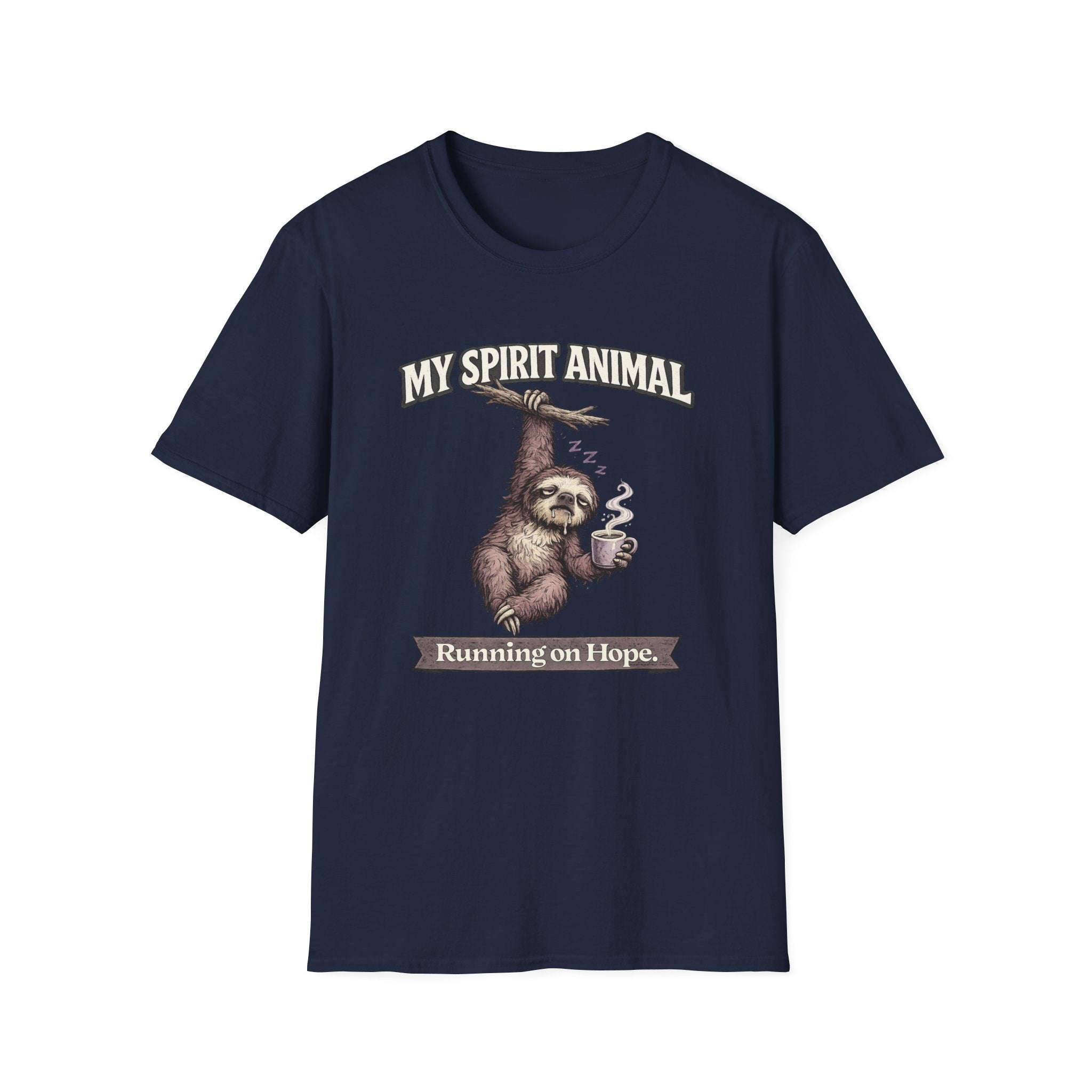 "My Spirit Animal: Sloth (Running on Hope)" T-Shirt