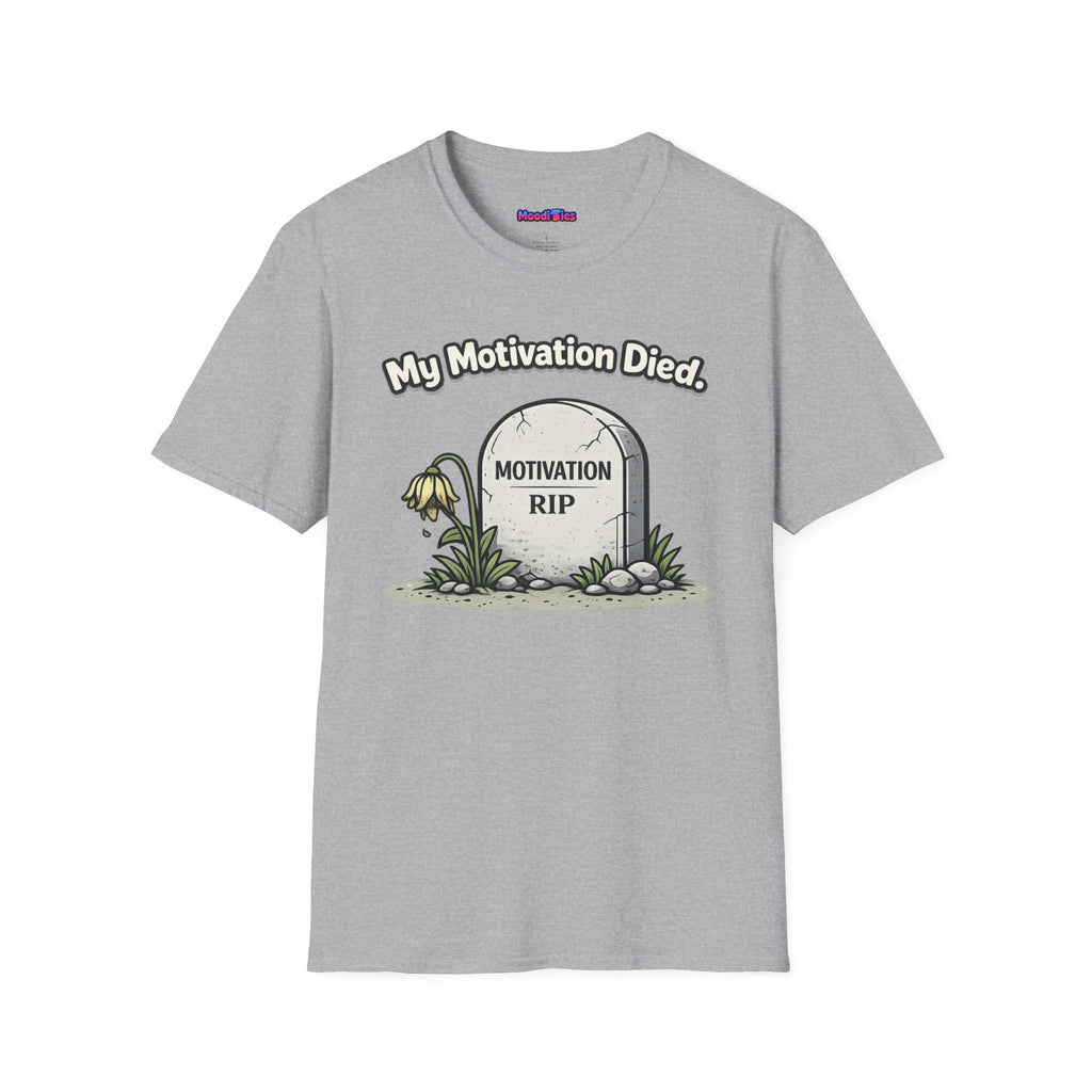 "My Motivation Died" Tombstone T-Shirt